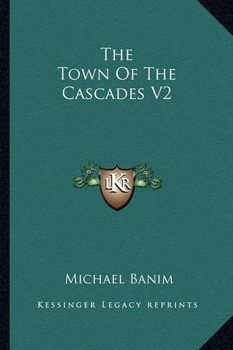 The Town Of The Cascades V2