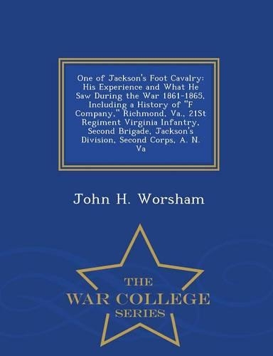 One of Jackson's Foot Cavalry