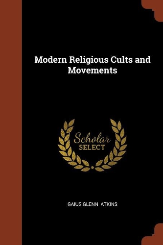 Modern Religious Cults and Movements