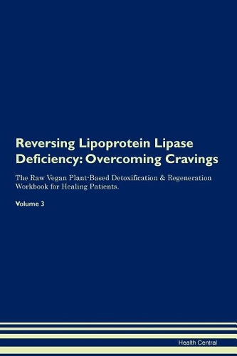 Reversing Lipoprotein Lipase Deficiency