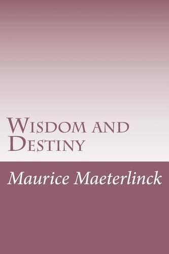 Wisdom and Destiny