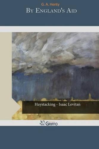 By England's Aid: (English)