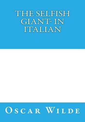 The Selfish Giant- in Italian