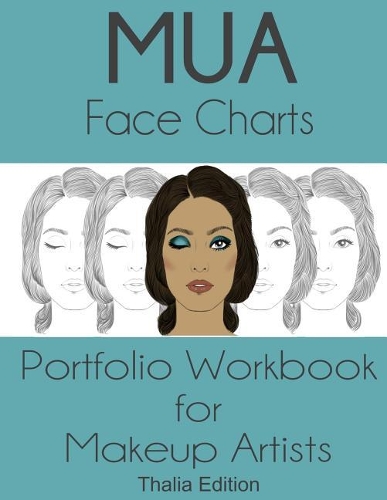 MUA Face Chart Workbook Thalia Edition