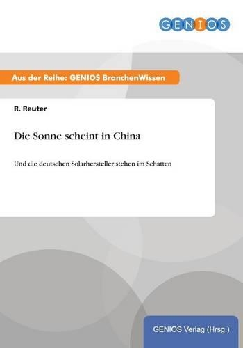 Die Sonne scheint in China