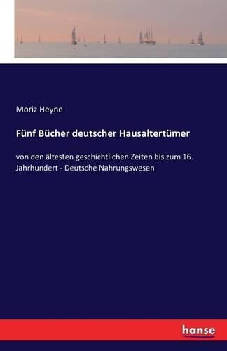Fünf Bücher deutscher Hausaltertümer