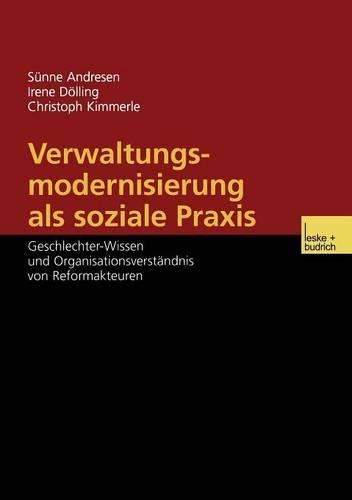Verwaltungsmodernisierung als soziale Praxis