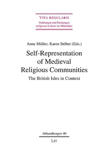 Self-Representation of Medieval Religious Communities
