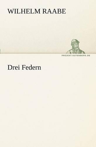 Drei Federn