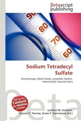 Sodium Tetradecyl Sulfate: (English)