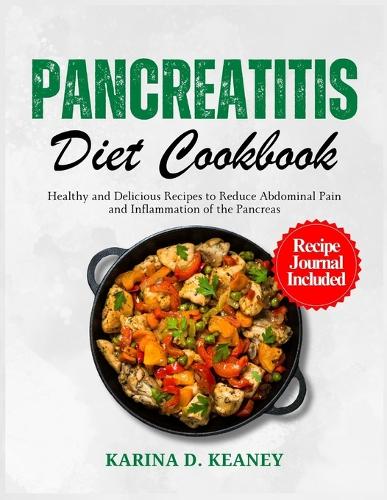 Pancreatitis Diet Cookbook