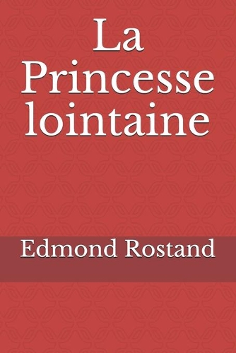 La Princesse lointaine