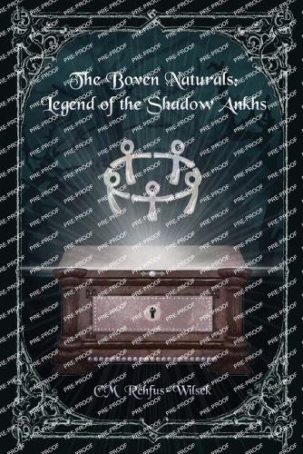 The Boven Naturals: Legend of the Shadow Ankhs