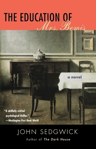 The Education of Mrs. Bemis: A Novel(English)