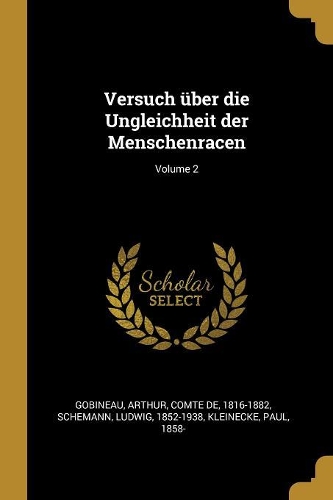 Versuch über die Ungleichheit der Menschenracen; Volume 2