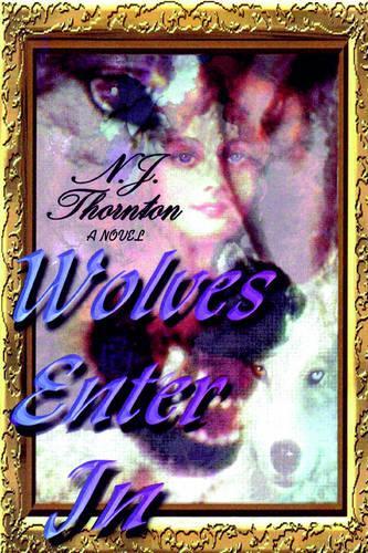 Wolves Enter In: (English)