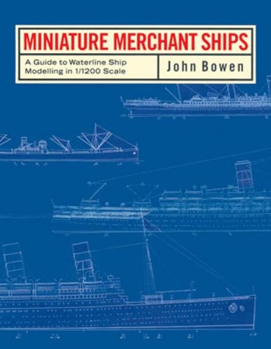 MINIATURE MERCHANT SHIPS