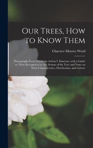 Our Trees, How to Know Them