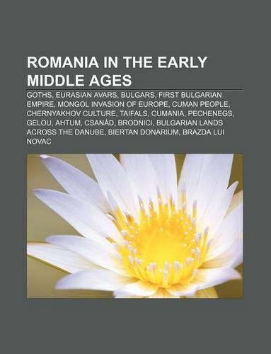 Romania in the Early Middle Ages