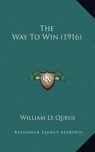 The Way to Win (1916): (English)