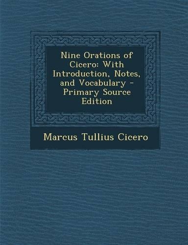 Nine Orations of Cicero