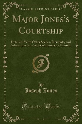 Major Jones's Courtship