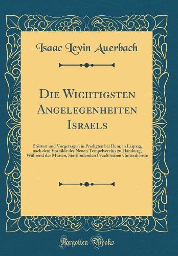 Die Wichtigsten Angelegenheiten Israels