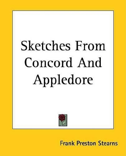 Sketches from Concord and Appledore