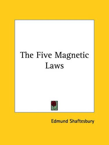 The Five Magnetic Laws: (English)