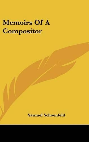 Memoirs of a Compositor