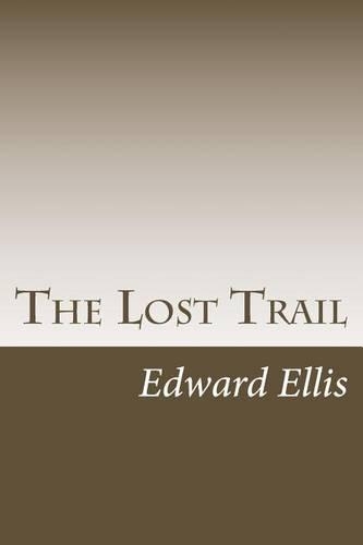 The Lost Trail