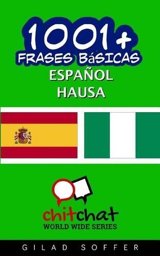 1001+ Frases Basicas Espanol - Hausa