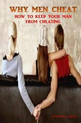 Why Men Cheat