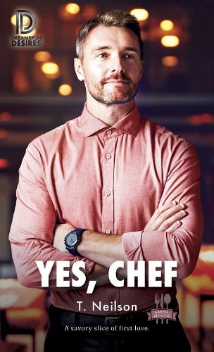 Yes, Chef: (Dreamspun Desires)