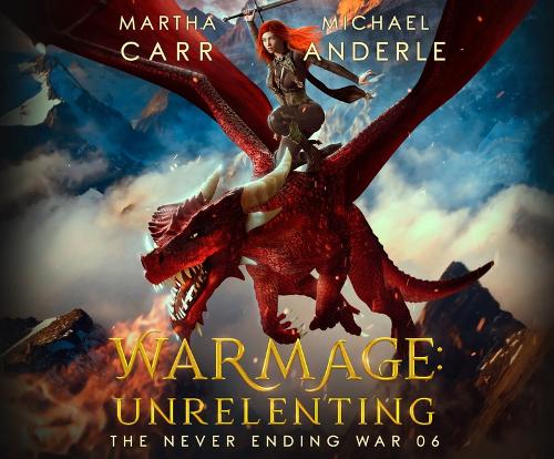 Warmage: Unrelenting