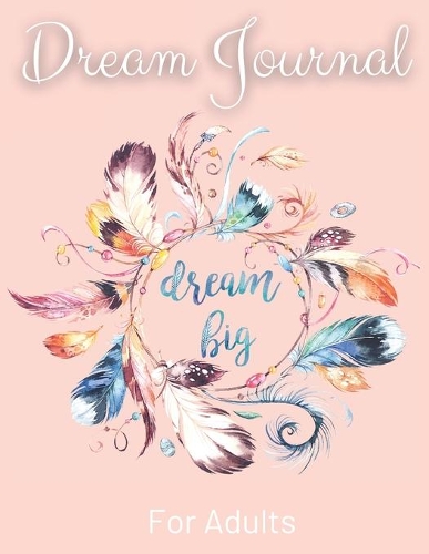 Daily Dream Journal For Adults