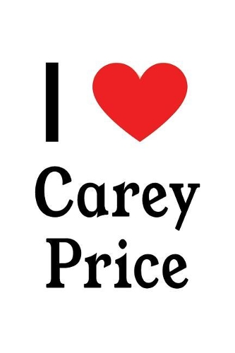 I Love Carey Price