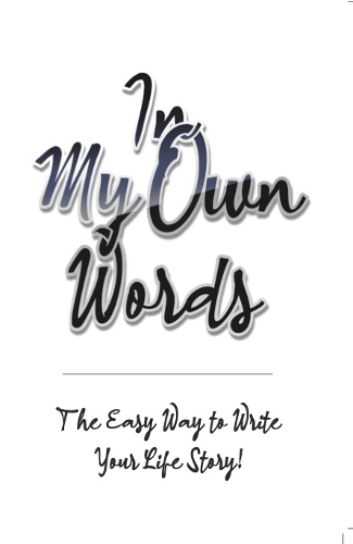 In My Own Words