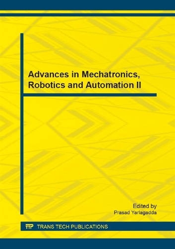Advances in Mechatronics, Robotics and Automation II: (Volumes 536-537 Applied Mechanics and Materials)