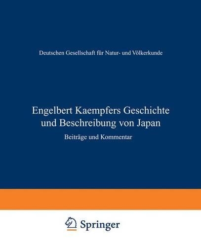 Engelbert Kaempfers Geschichte Und Beschreibung Von Japan