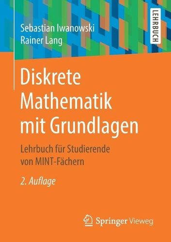 Diskrete Mathematik mit Grundlagen