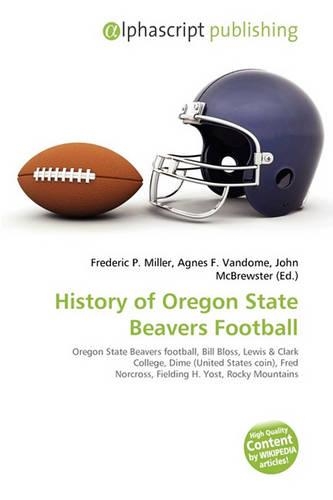 History of Oregon State Beavers Football: (English)