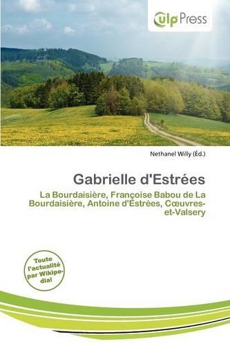 Gabrielle D'Estr Es: (French)