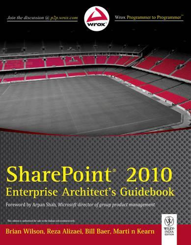 Sharepoint 2010 Enterprise Architect'S Guidebook