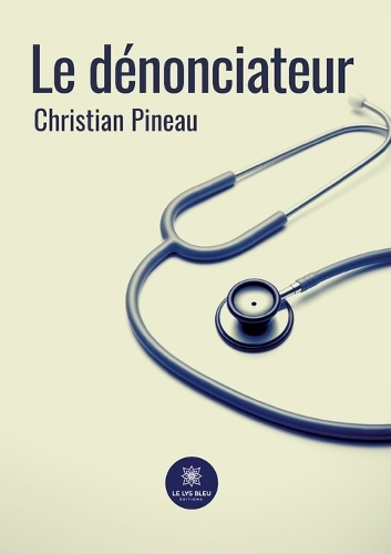 Le dénonciateur