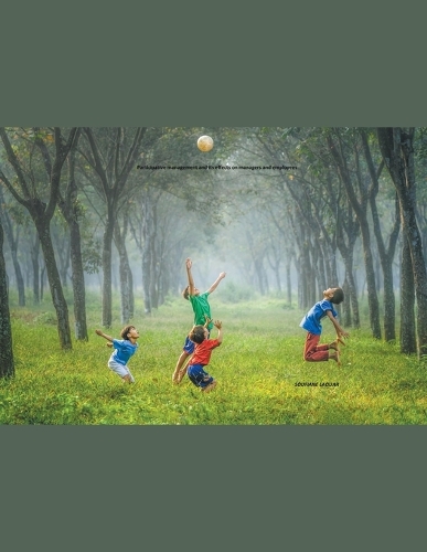 Participative management and its effects on managers and employees