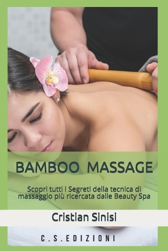 Bamboo Massage