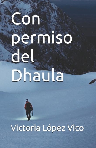 Con permiso del Dhaula