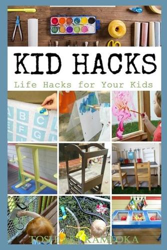 Kids' Hacks