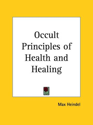 Occult Principles of Health